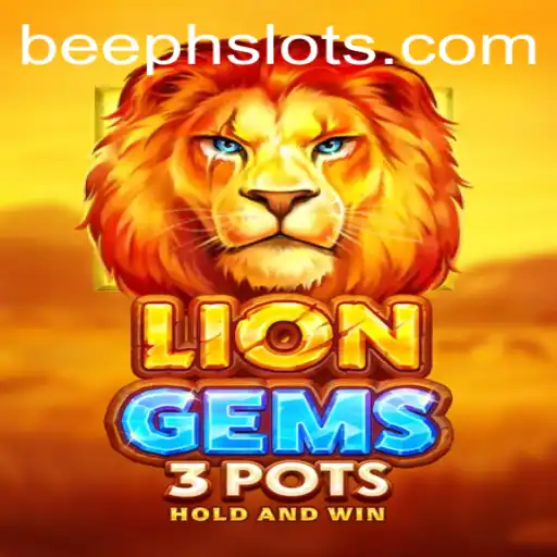 Unleashing Adventure in LionGems3pots: A Comprehensive Guide with BeePH Strategy